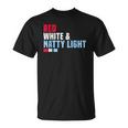 Red White And Natty-Light 4Th Of July Unisex T-Shirt