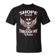 Shope Blood Runs Through My Veins Name Unisex T-Shirt