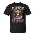 Stand For Our Flag I Kneel For The Cross Proud American T-shirt