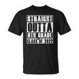 Straight Outta 8Th Grade School Class 2022 Graduation Gifts Unisex T-Shirt