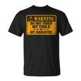 Warning Do Not Touch My Tools 198 Shirt Unisex T-Shirt