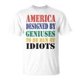 America Designed By Geniuses To Be Run By Idiots Impeach 46 Joe Biden Essential Tshirt Unisex T-Shirt