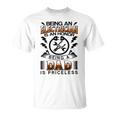 Being An Electrician Is An Honor Being A Dad Is Priceless Unisex T-Shirt