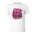 Best Mom Ever Unisex T-Shirt