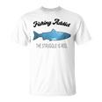 Fishing Lovers Fishing Addict The Struggle Is Reel Unisex T-Shirt