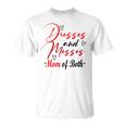 Funny Dresses And Messes Mom Of Both Mother Day Lovely Gift Unisex T-Shirt