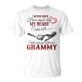 Grammy Grandma Until Someone Called Me Grammy T-Shirt
