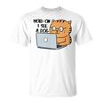 Hold On I See A Dog Unisex T-Shirt