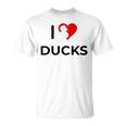 I Just Really Like Ducks Ok Unisex T-Shirt