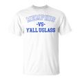 Memphis Vs Yall Uglass Unisex T-Shirt