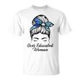 Over Educated Women Unisex T-Shirt