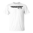 Persevere Kbj Ketanji Brown Jackson Unisex T-Shirt