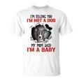 Pitbull Im Telling You Im Not A Dog 789 Shirt Unisex T-Shirt