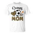 Soccer Mom Game Day Cheer Mom Leopard Mothers Day Unisex T-Shirt