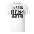 Unborn Lives Matter Unisex T-Shirt