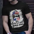 All American Bonus Mom 4Th Of July Messy Bun Proud Merica Unisex T-Shirt Gifts for Him