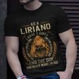 As A Liriano I Have A 3 Sides And The Side You Never Want To See Unisex T-Shirt Gifts for Him