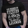 August 1926 Birthday Life Begins In August 1926 T-Shirt Gifts for Him