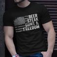 Beer Steak Guns & Freedom - 4Th July Usa Flag Drinking Bbq Unisex T-Shirt Gifts for Him
