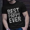 Best Pappy Ever Funny Gift Fathers Day Unisex T-Shirt Gifts for Him