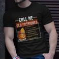 Call Me Old Fashioned Funny Sarcasm Drinking Gift Unisex T-Shirt Gifts for Him