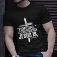 Christian Cross Faith Quote Normal Isnt Coming Back Unisex T-Shirt Gifts for Him