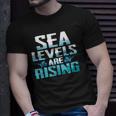 Climate Change Sea Level Rising Gift Unisex T-Shirt Gifts for Him