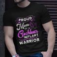 Cochlear Implant Support Proud Mom Hearing Loss Awareness Unisex T-Shirt Gifts for Him