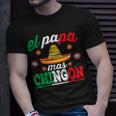 El Papa Mas Chingon Funny Mexican Dad Husband Regalo Flag V3 Unisex T-Shirt Gifts for Him