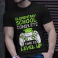 Elementary Complete Time To Level Up Kids Graduation Unisex T-Shirt Gifts for Him