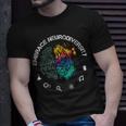 Embrace Neurodiversity Funny Unisex T-Shirt Gifts for Him