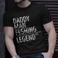 Fishing Daddy Man Fishing Legend Proud Fisherman Dad Fish T-shirt Gifts for Him