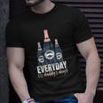 Funny Everyday Is Daddys Day Fathers Day Gift For Dad Unisex T-Shirt Gifts for Him