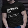 Funny Pentathlon Dad Like Dad But Much Cooler Definition Unisex T-Shirt Gifts for Him