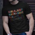 Girls Just Want To Have Fundamental Human Rights Feminist V2 Unisex T-Shirt Gifts for Him