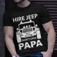 Hirejeep Dont Care Papa T-Shirt Fathers Day Gift Unisex T-Shirt Gifts for Him