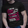 I Am The Daughter Of A King Fathers Day For Women Unisex T-Shirt Gifts for Him