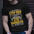Im A Proud Step Dad Of Awesome Step Daughter Stepdad Unisex T-Shirt Gifts for Him