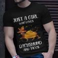 Just A Girl Who Loves Dachshund And Tacos For Dachshund Lovers Unisex T-Shirt Gifts for Him