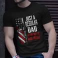 Just A Regular Dad Trying Not To Raise Liberals -- On Back Unisex T-Shirt Gifts for Him