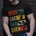 Mens Best Cat Dad Ever Funny Fathers Day Gifts 461 Trending Shirt Unisex T-Shirt Gifts for Him