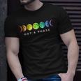 Not A Phase Moon Lgbt Gay Pride Unisex T-Shirt Gifts for Him
