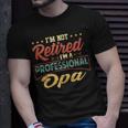 Opa Grandpa Im A Professional Opa T-Shirt Gifts for Him