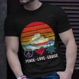 Peace Love Cruising Family Cruise Vacation Matching Gift V2 Unisex T-Shirt Gifts for Him