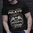 Pelayo Name Pelayo Blood Runs Through My Veins T-Shirt Gifts for Him