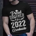 Proud Brother Of A 2022 Graduate Graduation Family Matching Unisex T-Shirt Gifts for Him