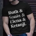 Ruth Sonia Elena Ketanji Brown Jackson Unisex T-Shirt Gifts for Him