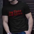 Soy Toxica Pero Deliciosa Para Mujer Latina Unisex T-Shirt Gifts for Him