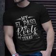 Texasel Paso Roots Unisex T-Shirt Gifts for Him