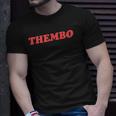 Thembo Them Bimbo Nonbinary Genderfluid Pronouns Pride Unisex T-Shirt Gifts for Him